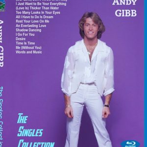 ANDY GIBB THE SINGLES COLLECTION BLURAY